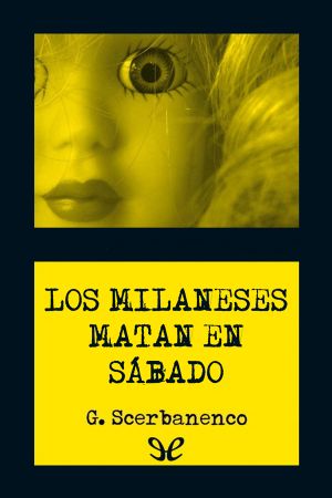 [Duca Lamberti 04] • Los milaneses matan en sábado